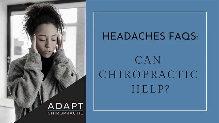 Headaches FAQs: Can Chiropractic Help in Elmhurst IL?