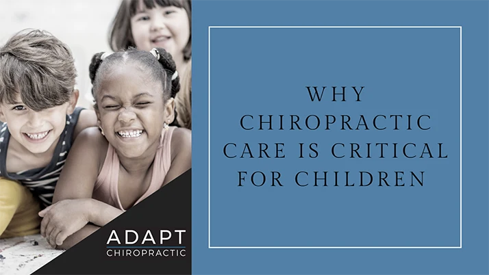 Why Chiropractic Care is Critical for Children in Elmhurst IL